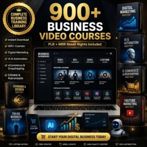 The Ultimate 900+ Business Video Courses Vault | Full MRR & PLR Rights | Done-For-You E-Learning Empire