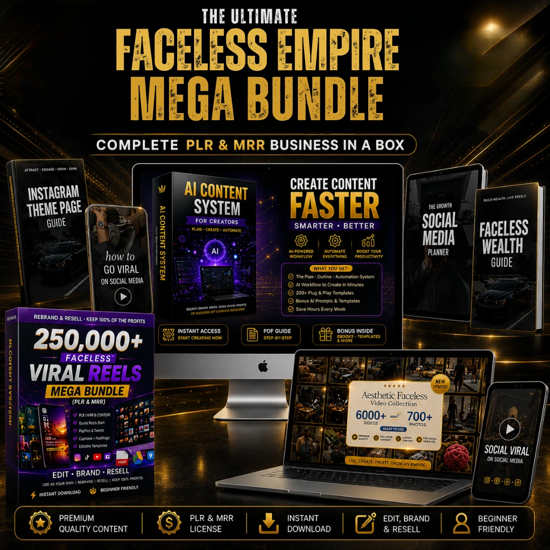 The Ultimate Faceless Empire Mega Bundle | Complete PLR & MRR Business in a Box